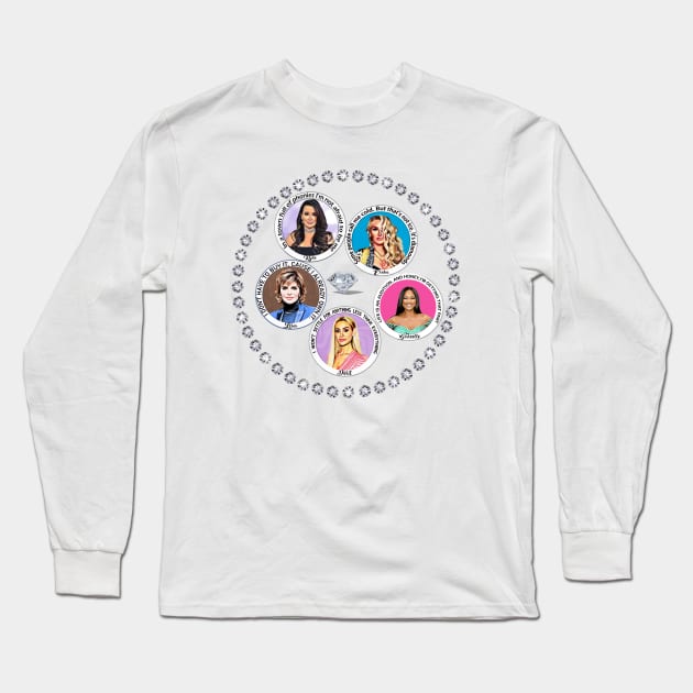Real Housewives Beverly Hills Cast Erika Kyle Lisa Long Sleeve T-Shirt by Lorri's Custom Art